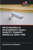 MECCANISMO DI RILEVAMENTO DEGLI OGGETTI TRAMITE MODELLO DEEP CNN