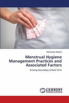Menstrual Hygiene Management Practices and Associated Factors - Margret, Nakaweesi