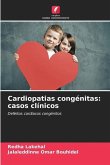 Cardiopatias congénitas: casos clínicos