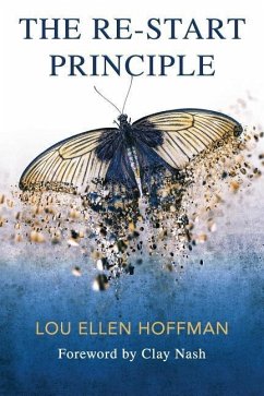 The Re-Start Principle - Hoffman, Lou Ellen