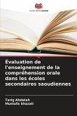 Évaluation de l'enseignement de la compréhension orale dans les écoles secondaires saoudiennes