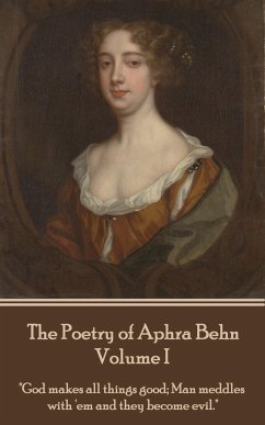 The Poetry of Aphra Behn - Volume I - Behn, Aphra