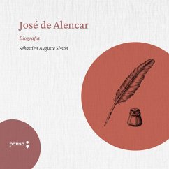 José de Alencar (MP3-Download) - Sisson, Sébastien Auguste