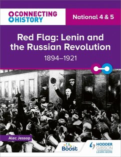 Cover Connecting History: National 4 & 5 Red Flag: Lenin and the Russian Revolution, 1894-1921 (eBook, ePUB)