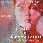 Das Liebespaar des Jahrhunderts / Biographie einer Frau Bd.2 (MP3-Download)