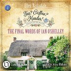 The Final Words of Ian O'Shelley (MP3-Download)