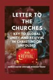 Letter to the Churches Key to Global Unity and Revival in Christendom Unfolded (eBook, ePUB)