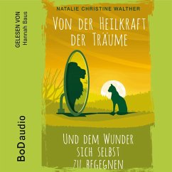 Von der Heilkraft der Träume (MP3-Download) - Walther, Natalie Christine