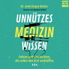 Unnützes Medizinwissen (MP3-Download) - Brater, Jürgen