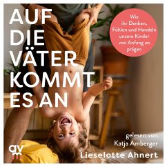 Auf die Väter kommt es an (MP3-Download) - Ahnert, Lieselotte