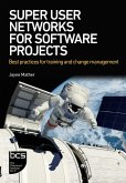 Super User Networks for Software Projects (eBook, ePUB)