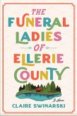 The Funeral Ladies of Ellerie County (eBook, ePUB)