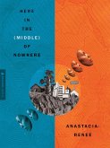 Here in the (Middle) of Nowhere (eBook, ePUB)
