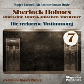 Die Verlorene Abstimmung (Sherlock Holmes und seine Amerikanischen Abenteuer, Folge 7) (MP3-Download)