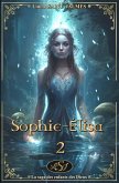 Sophie-Élisa (La saga des enfants des Dieux, #2) (eBook, ePUB)