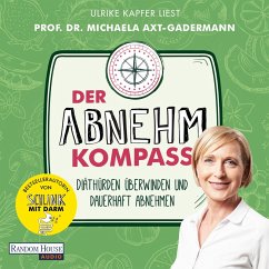 Der Abnehmkompass - Diäthürden überwinden und dauerhaft abnehmen - SPIEGEL Bestseller (MP3-Download) - Axt-Gadermann, Michaela