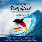 Mein Weg in Deutschland (MP3-Download)