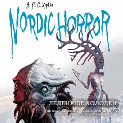 Nordic Horror. LedenyaShChe holoden (MP3-Download) - Horkka, A.R.S.
