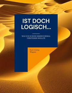 Ist doch logisch... (eBook, PDF) - Wegner, Kurt-Georg