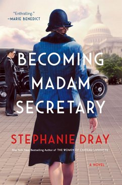 Becoming Madam Secretary (eBook, ePUB) - Dray, Stephanie