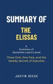 Summary of The Elissas by Samantha Leach: Three Girls, One Fate, and the Deadly Secrets of Suburbia (eBook, ePUB)