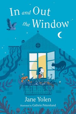 In and Out the Window (eBook, ePUB) - Yolen, Jane