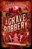A Grave Robbery (eBook, ePUB)