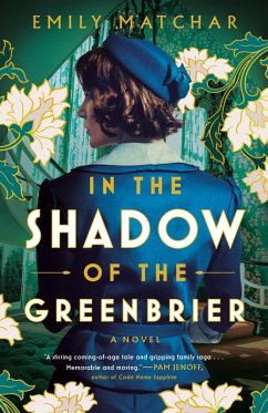 In the Shadow of the Greenbrier (eBook, ePUB) - Matchar, Emily