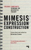 Mimesis, Expression, Construction (eBook, ePUB)