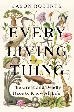 Every Living Thing (eBook, ePUB) - Roberts, Jason