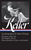 Helen Keller: Autobiographies & Other Writings (LOA #378) (eBook, ePUB)