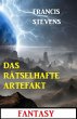 Das rätselhafte Artefakt: Fantasy... - Bild 1