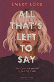 All That's Left to Say (eBook, ePUB)