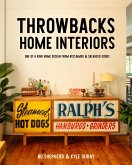 Throwbacks Home Interiors (eBook, ePUB)