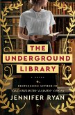 The Underground Library (eBook, ePUB)