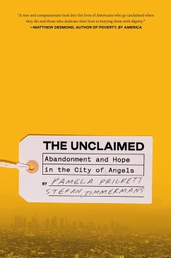 The Unclaimed (eBook, ePUB) - Prickett, Pamela; Timmermans, Stefan