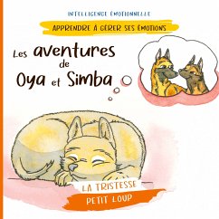 Les aventures de Oya et Simba (eBook, ePUB) - Fasquelle, Pierre; Fasquelle, Christine; Pencenat, Sophie