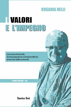 I valori e l'impegno (eBook, ePUB) - Nelli, Rosaria