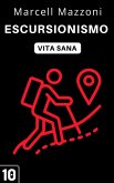 Escursionismo (Raccolta Vita Sana, #10) (eBook, ePUB)