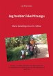 Jeg hedder ikke Mzungu (eBook, ePUB) - Bild 1