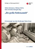 &quote;Die große Rotkreuzwelt&quote; (eBook, PDF)