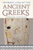Intimate Lives of the Ancient Greeks (eBook, PDF)