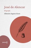 José de Alencar (eBook, ePUB) José de Alencar (eBook, ePUB)