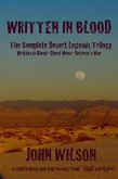 Written in Blood: The Complete Desert Legends Trilogy (eBook, ePUB)