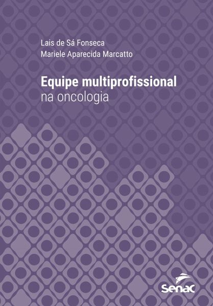 Equipe multiprofissional na oncologia (eBook, ePUB)