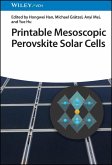 Printable Mesoscopic Perovskite Solar Cells (eBook, PDF)