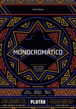 Monocromático (eBook, ePUB) - Nassar, Victor