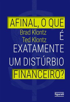 Afinal, o que é exatamente um distúrbio financeiro? (eBook, ePUB) - Klontz, Brad