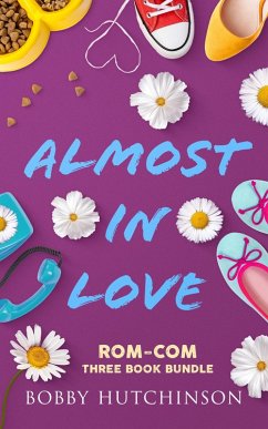 Almost In Love (eBook, ePUB) - Hutchinson, Bobby
