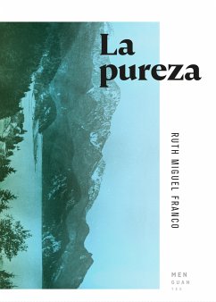 La pureza (eBook, ePUB) - Miguel Franco, Ruth